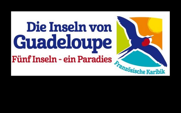 Willkommen auf... den Inseln von Guadeloupe!